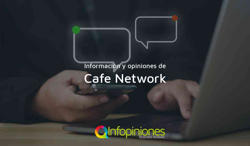 Información y opiniones sobre Cafe Network de Managua